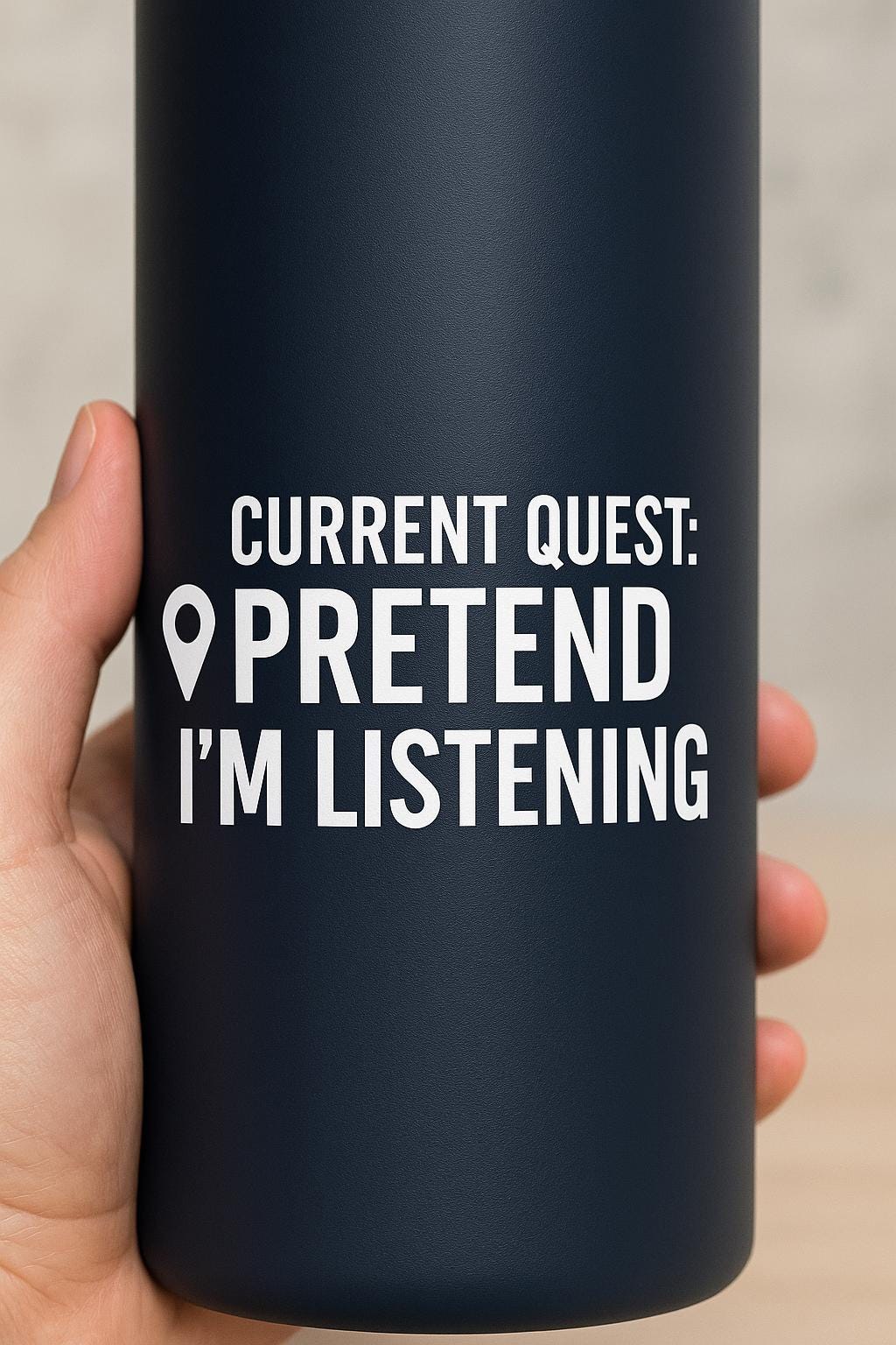 Current Quest Pretend I’m Listening Decal | Funny Gamer Humor Vinyl Sticker | Sarcastic Gift - Image 2